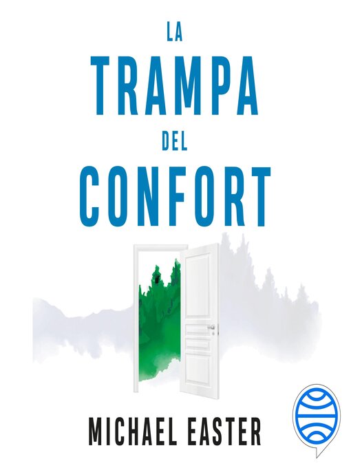Title details for La trampa del confort by Michael Easter - Available